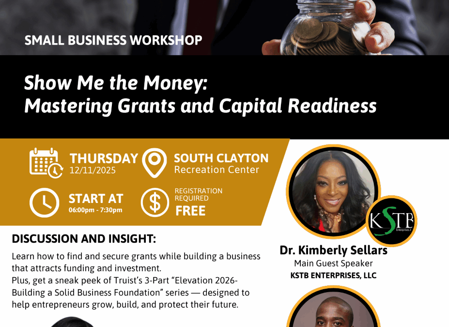 Show Me the Money: Mastering Grants and Capital Readiness Small Business Workshop